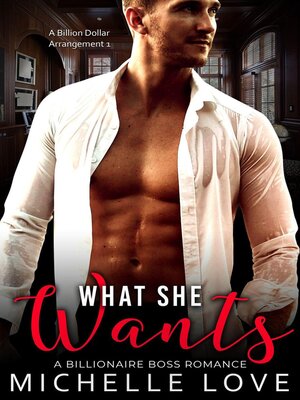 cover image of What She Wants